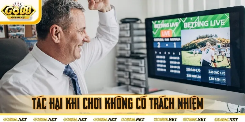 Tác hại khi chơi không có trách nhiệm