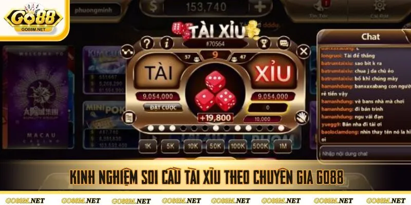 Kinh nghiệm soi cầu tài xỉu theo chuyên gia Go88