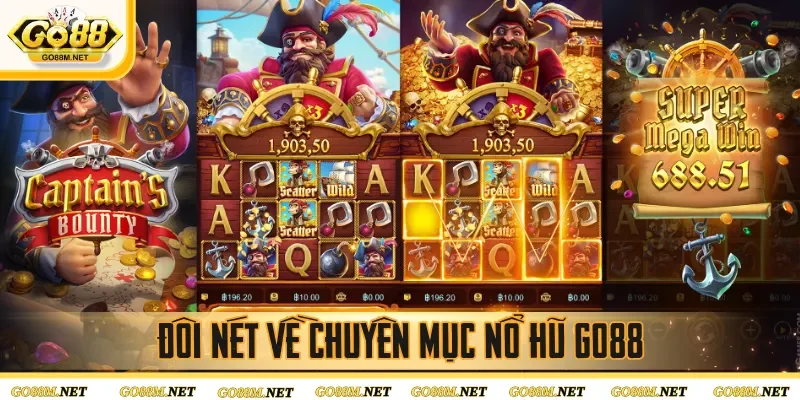 Đôi nét về chuyên mục nổ hũ Go88