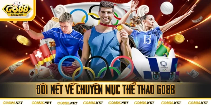 Đôi nét về chuyên mục thể thao Go88