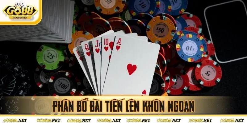 Phân bổ bài tiến lên khôn ngoan để đánh bài nhanh chóng